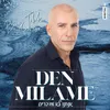 About Den Milame Song