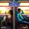 Your Matter