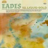 About Liquid Gold Song