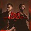 About Love On Repeat Song