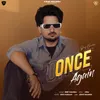 About Once Again Song