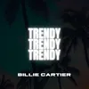 About Trendy Song