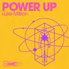 About Power Up Song