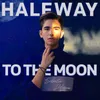 Halfway to the Moon