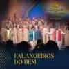 About Falangeiros do Bem Song