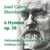 6 Hymnen, Op. 58: I. Omnes De Saba