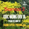 About Ước Mộng Đôi Ta Song