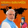 About Vishwa Guru Modi Song