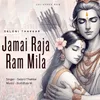 Jamai Raja Ram Mila (Ram Bhajan)