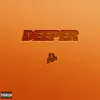 About Deeper Song