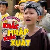 Khắc Nhập Khắc Xuất