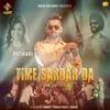 About Time Sardar Da Song