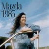 About Mazda 1985 Song