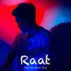 About Raat Song