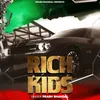 About Rich Kids Song