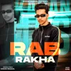 About Rab Rakha Song