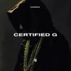 About Certified G Song