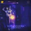 About Yeh Andhera (Lofi) Song