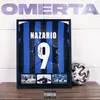 About OMERTA Song