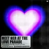 About Meet Her At The Love Parade Song