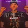 About Baby Lucka 24/Siempre Song