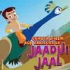 Chhota Bheem aur Kaalsura ka Jaadui Jaal