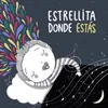 Estrellita Dónde Estás