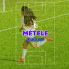 About Métele Song