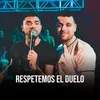 Respetemos el Duelo