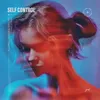 About Self Control Song