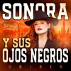 Sonora y Sus Ojos Negros