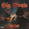 About Big Pirate Song