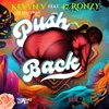 About Push Back Song