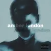 About amber london Song