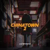 Chinatown 2