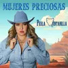 About Mujeres Preciosas Song