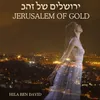 Jerusalem Of Gold