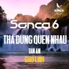 About Thà Đừng Quen Nhau Song