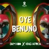 About Oye Benuno Song