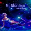 About Mỹ Nhân Ngư Song