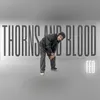 About Thorns and Blood Song