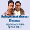 Pothwari Naat Khanpur Khuiratta