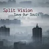 About Save Our Souls Song