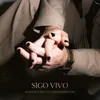 About SIGO VIVO Song