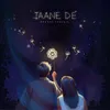 Jaane De