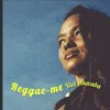 About Reggae-Me Song