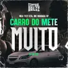 About Carro do Mete Muito Song