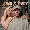 About Amor X Party Song