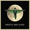 Angels and Alibis