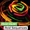 About Acid Sequences Song